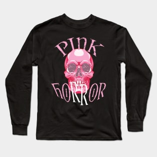 Pink Horror Long Sleeve T-Shirt